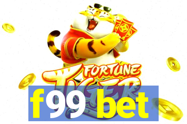 f99 bet